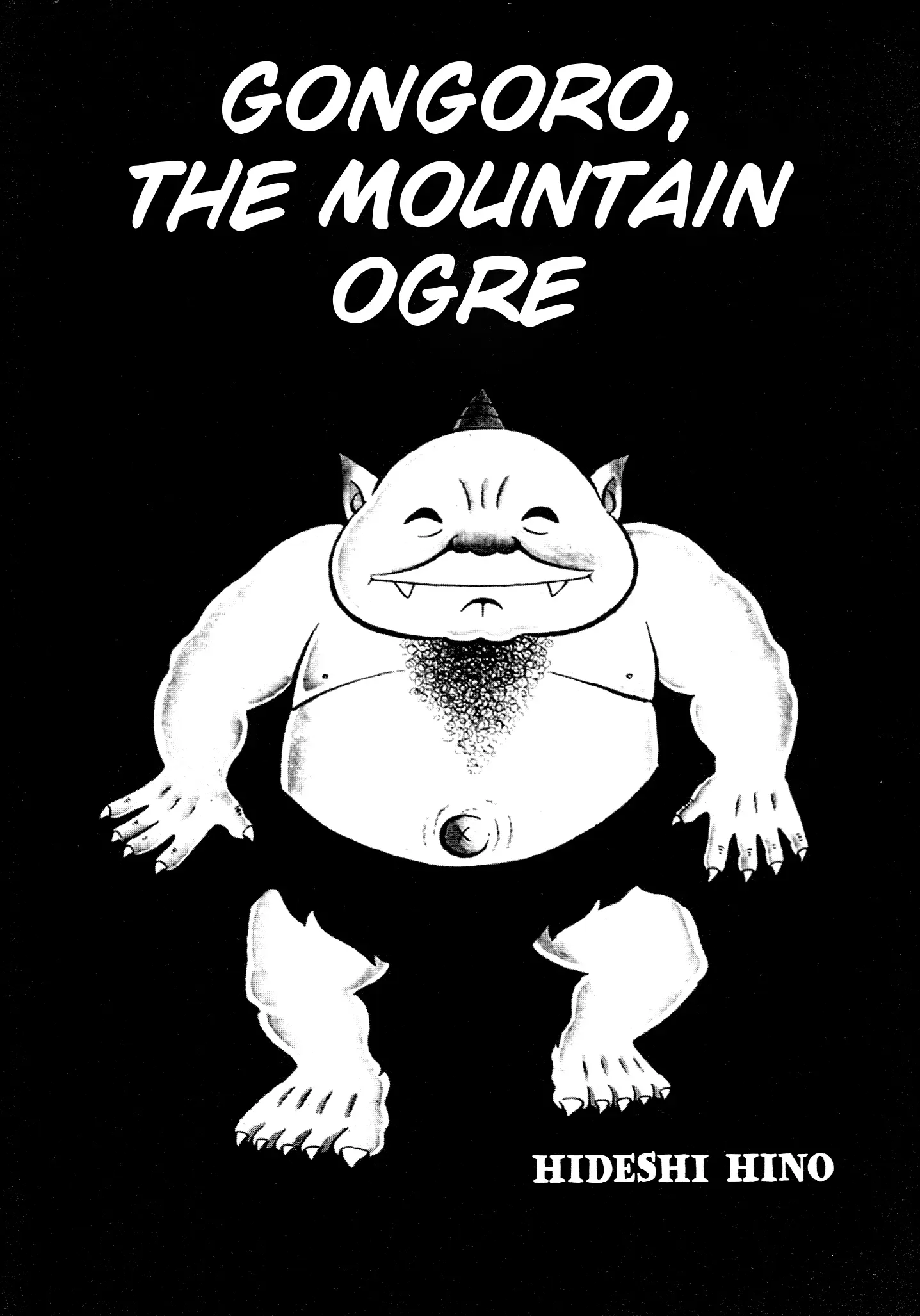 Horror Of The Monster - Vol.1 Chapter 4: Gongoro, The Mountain Ogre