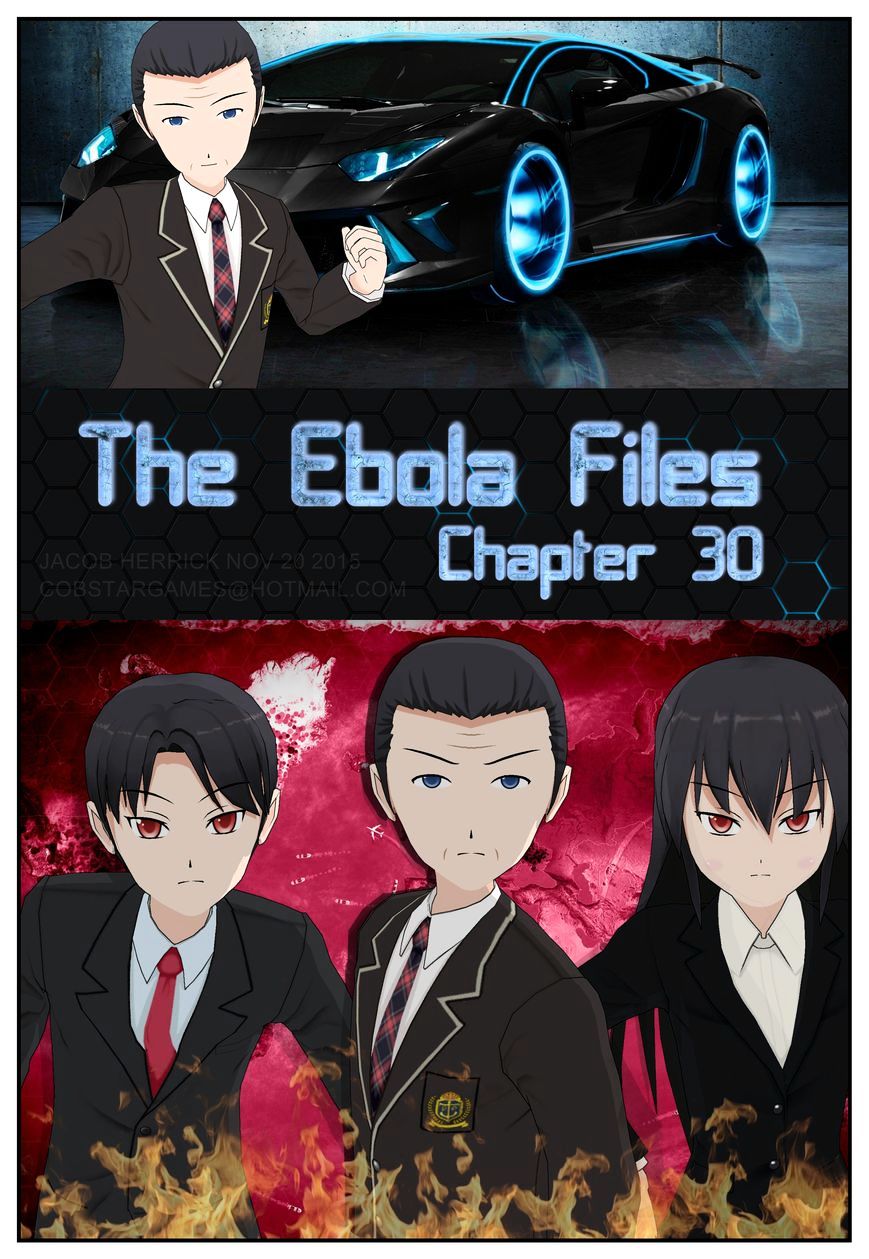 The Ebola Files - Chapter 30 : The Ebola Files Manga Chapter #30 - New World Order