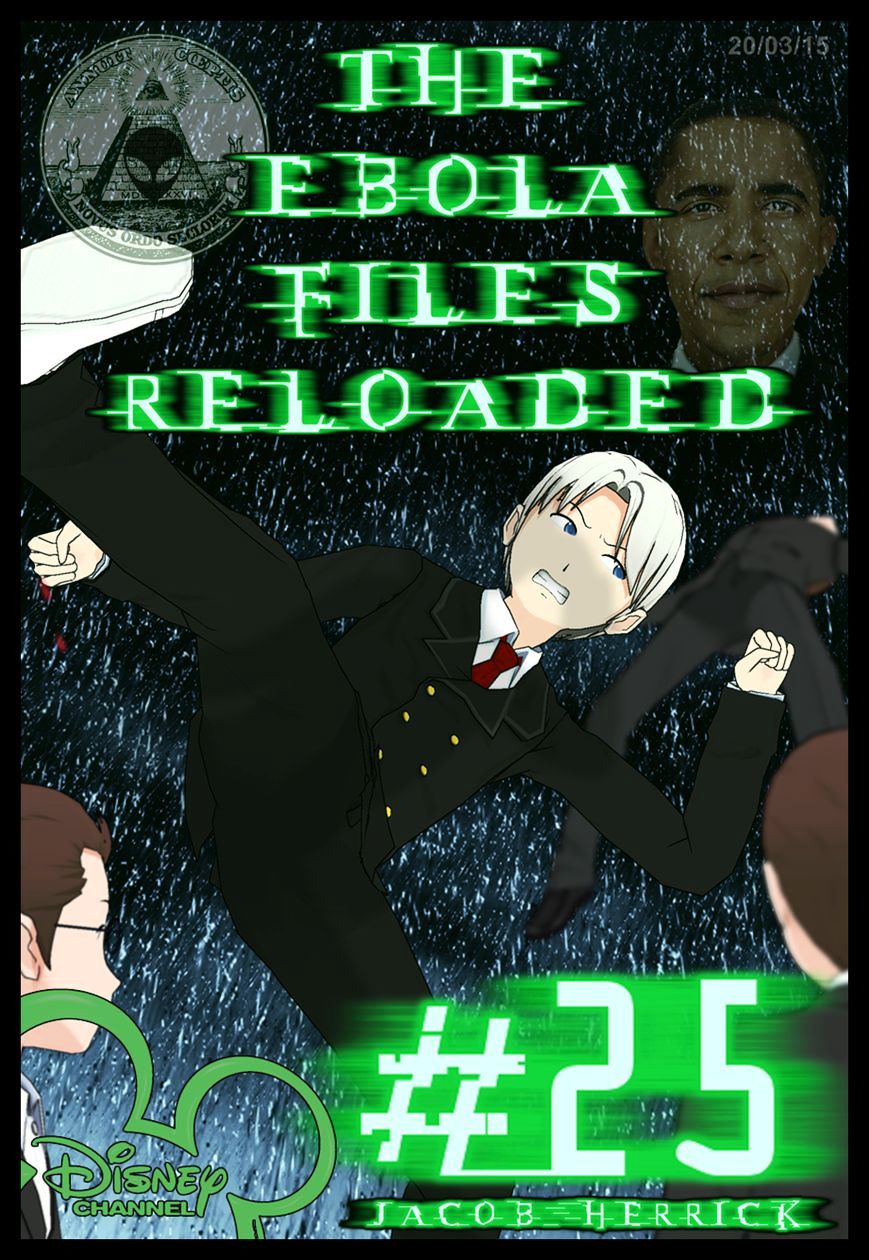 The Ebola Files - Chapter 25 : The Ebola Files: Reloaded - Chapter #25 (Series Return)