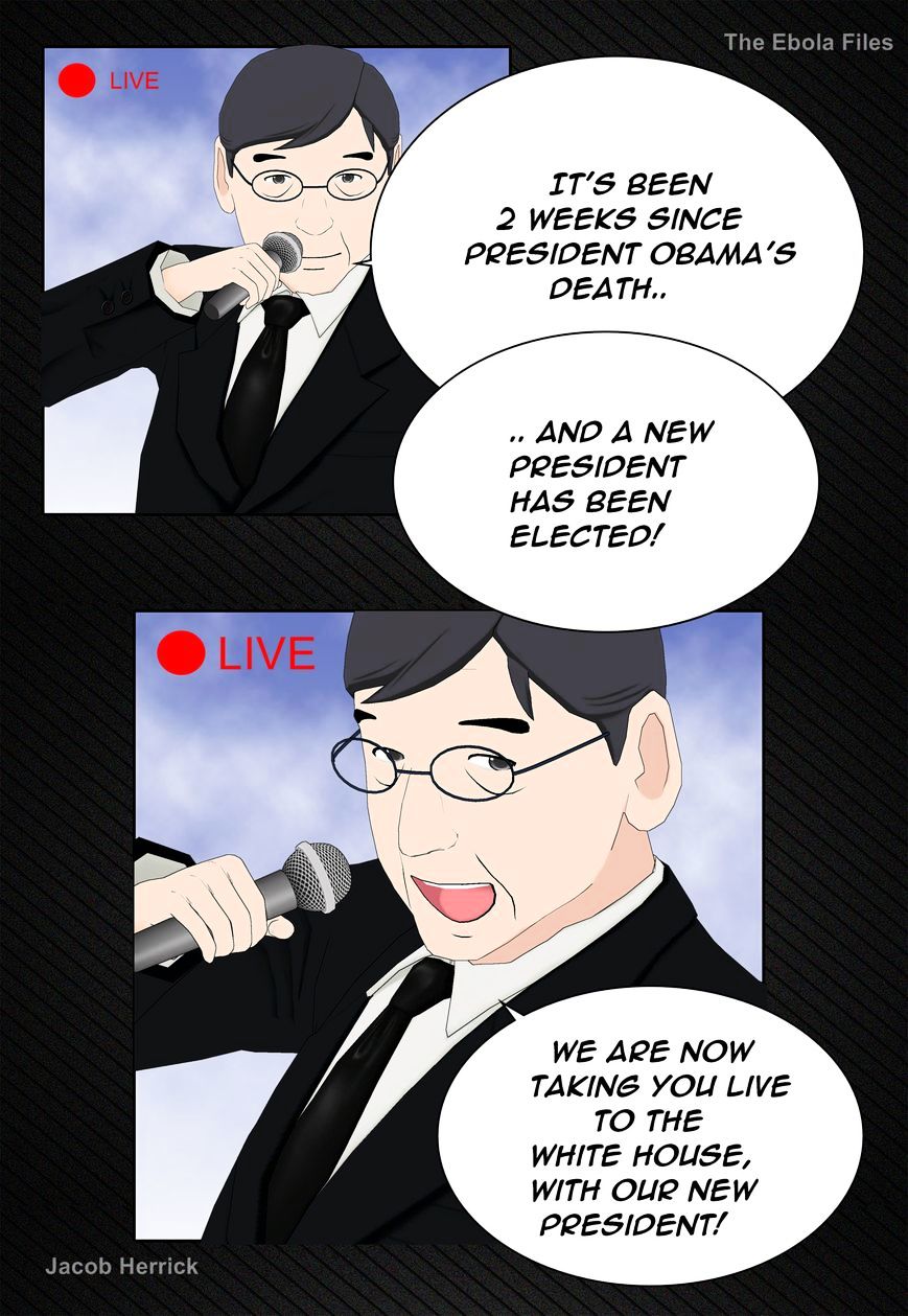 The Ebola Files - Chapter 29 : The Ebola Files Manga Chapter #29 - The New President