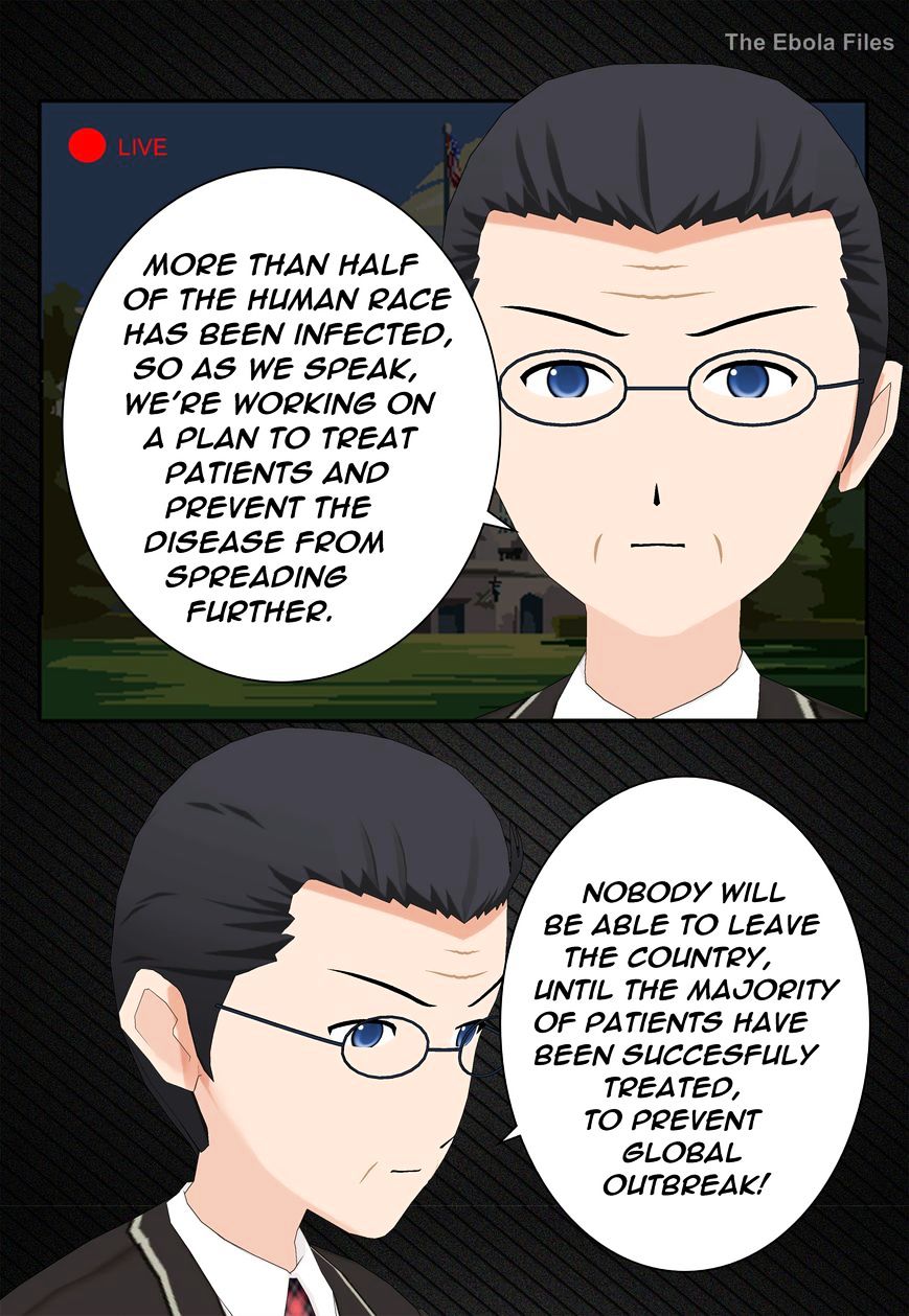 The Ebola Files - Chapter 29 : The Ebola Files Manga Chapter #29 - The New President