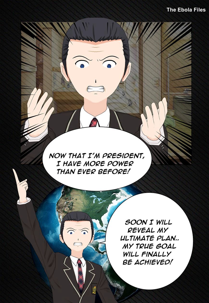 The Ebola Files - Chapter 29 : The Ebola Files Manga Chapter #29 - The New President