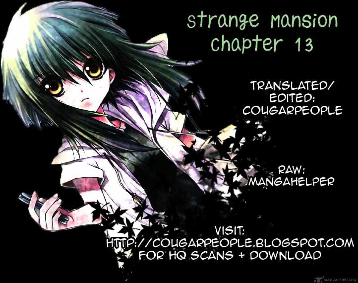 Strange Mansion - Chapter 13 : You Are Welcome Anytime (End)