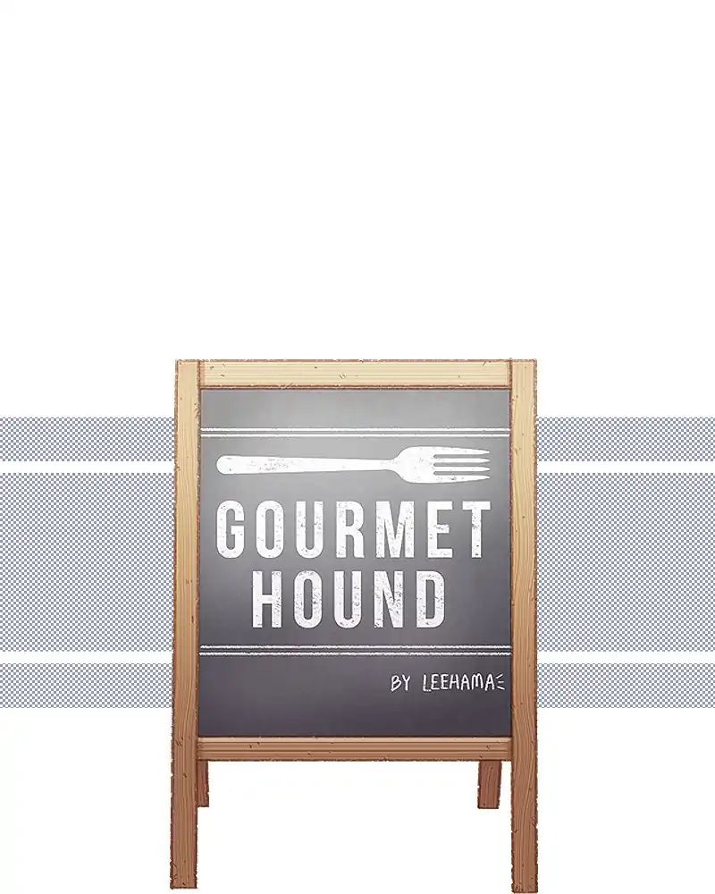 Gourmet Hound - Chapter 123: Ep.119: Biscuit