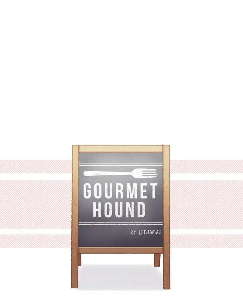 Gourmet Hound - Chapter 50: Ep.49: Laminated Dough