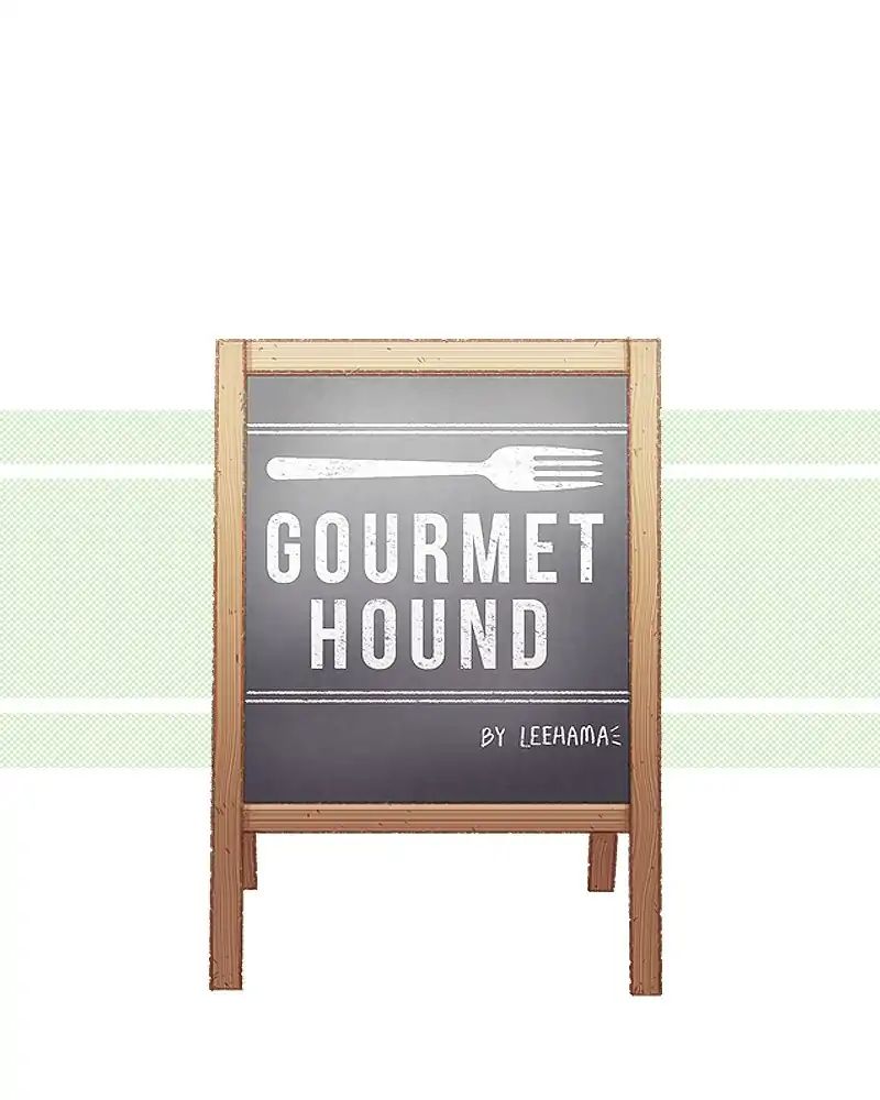 Gourmet Hound - Chapter 102: Ep.98: Hot Pot