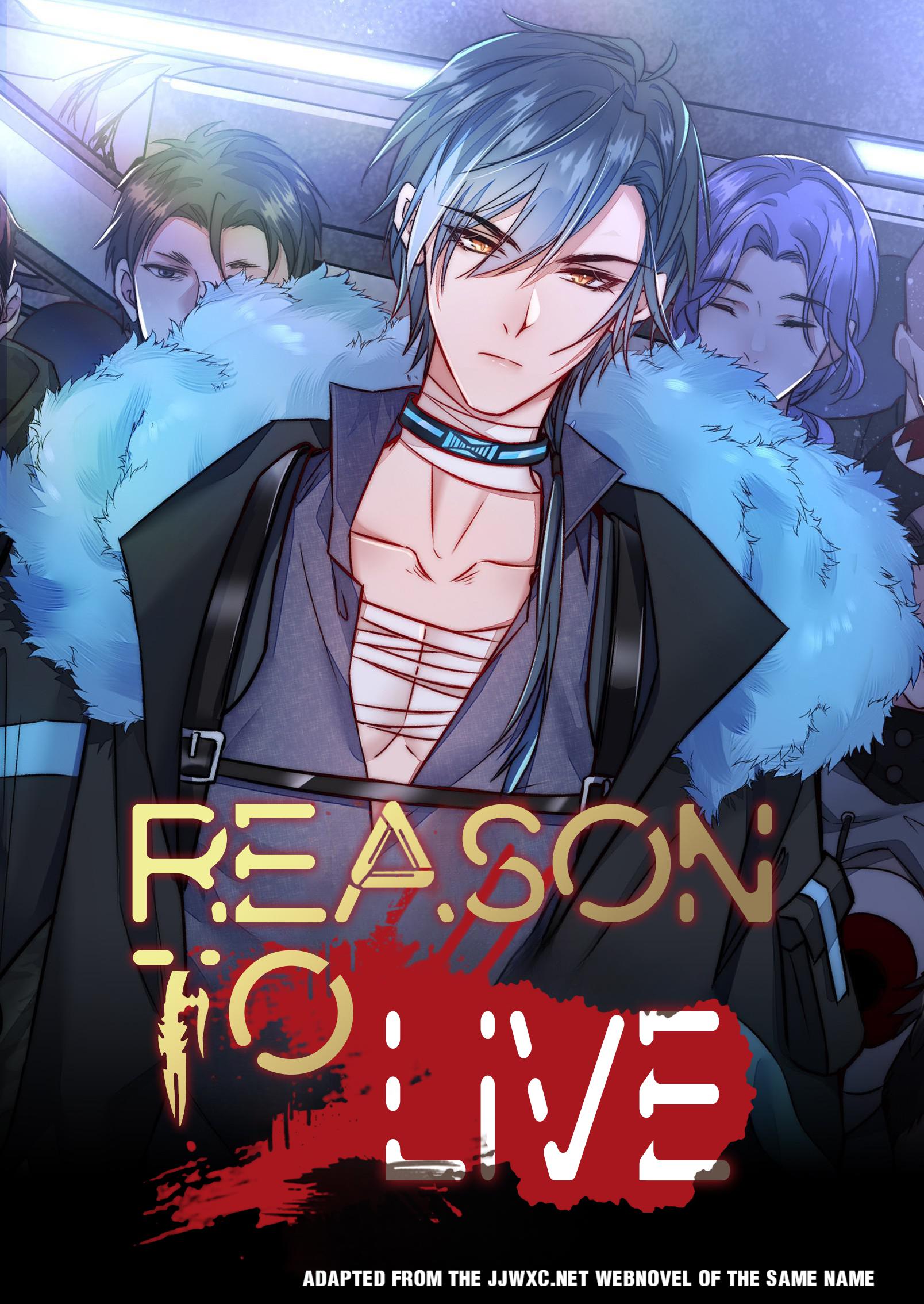 Reason To Live - Chapter 2: The Light Of Freedom