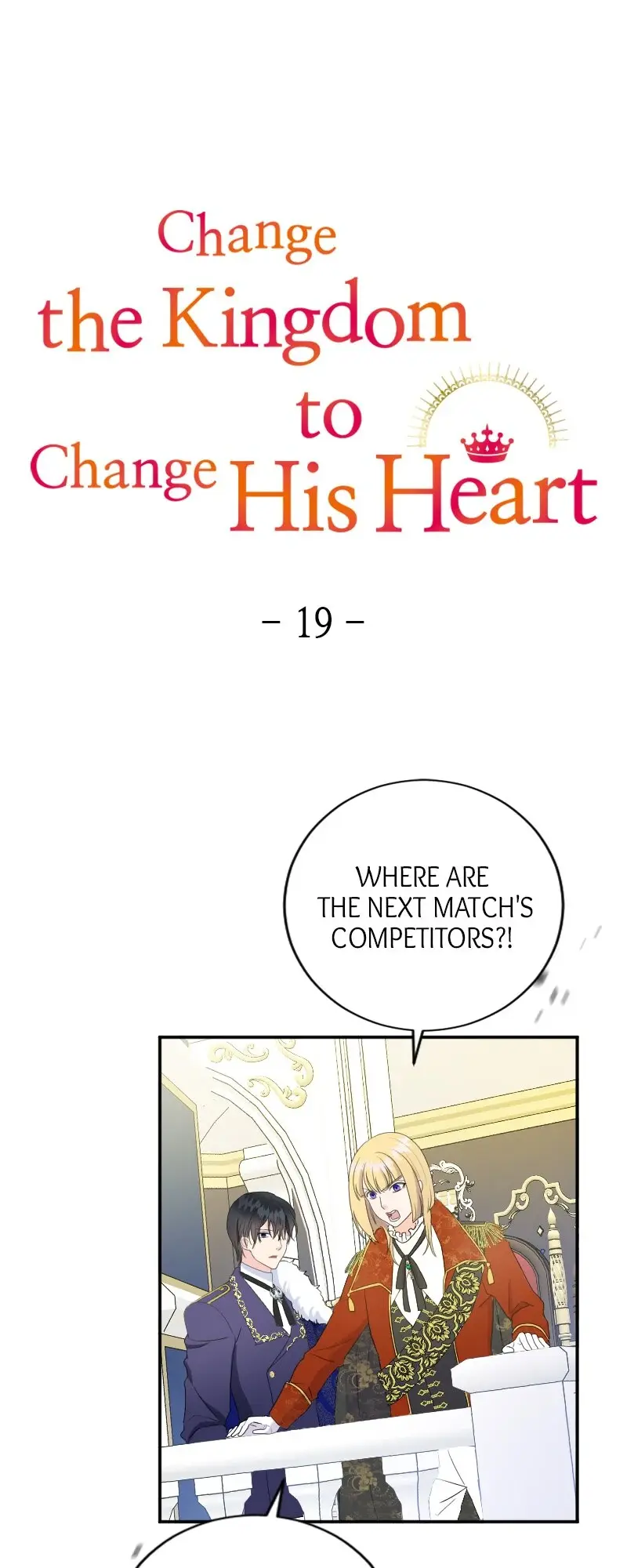 Change The Kingdom To Change His Heart - Chapter 19