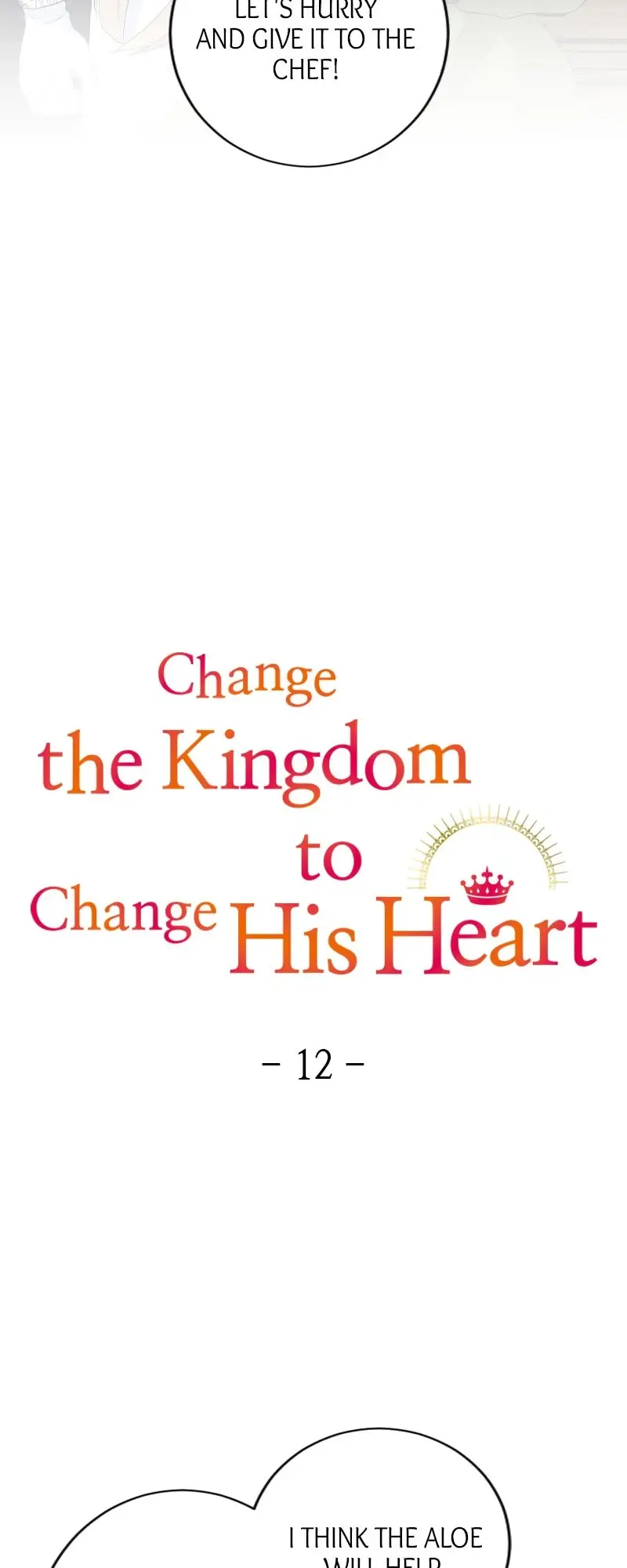 Change The Kingdom To Change His Heart - Chapter 12