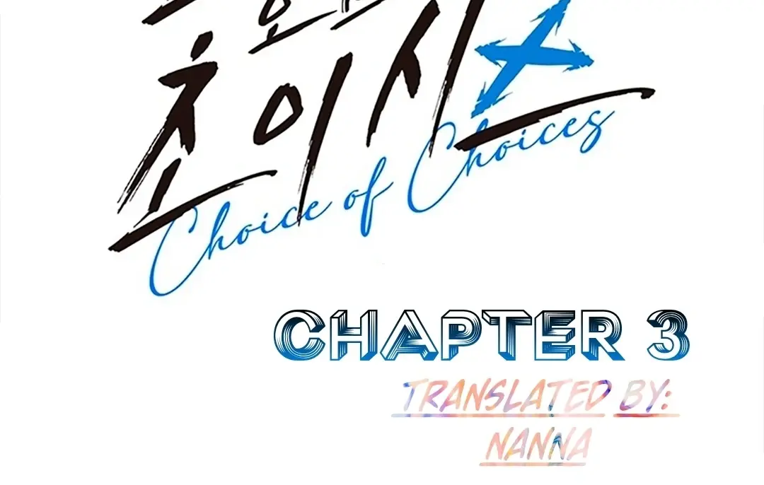 Choice Of Choices - Chapter 3