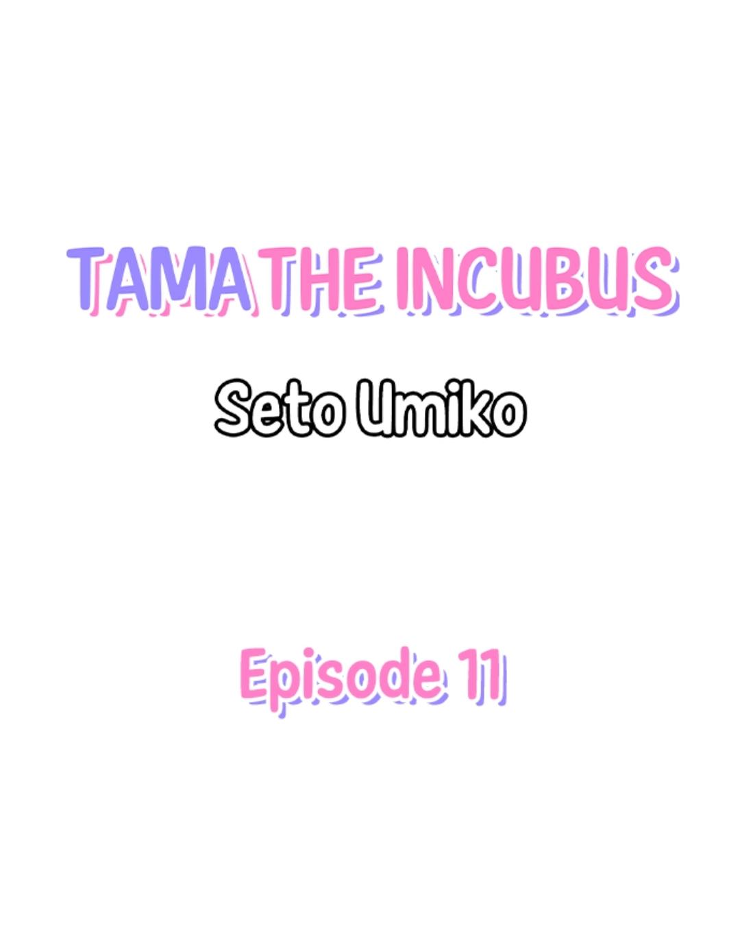 Tama The Incubus - Chapter 11