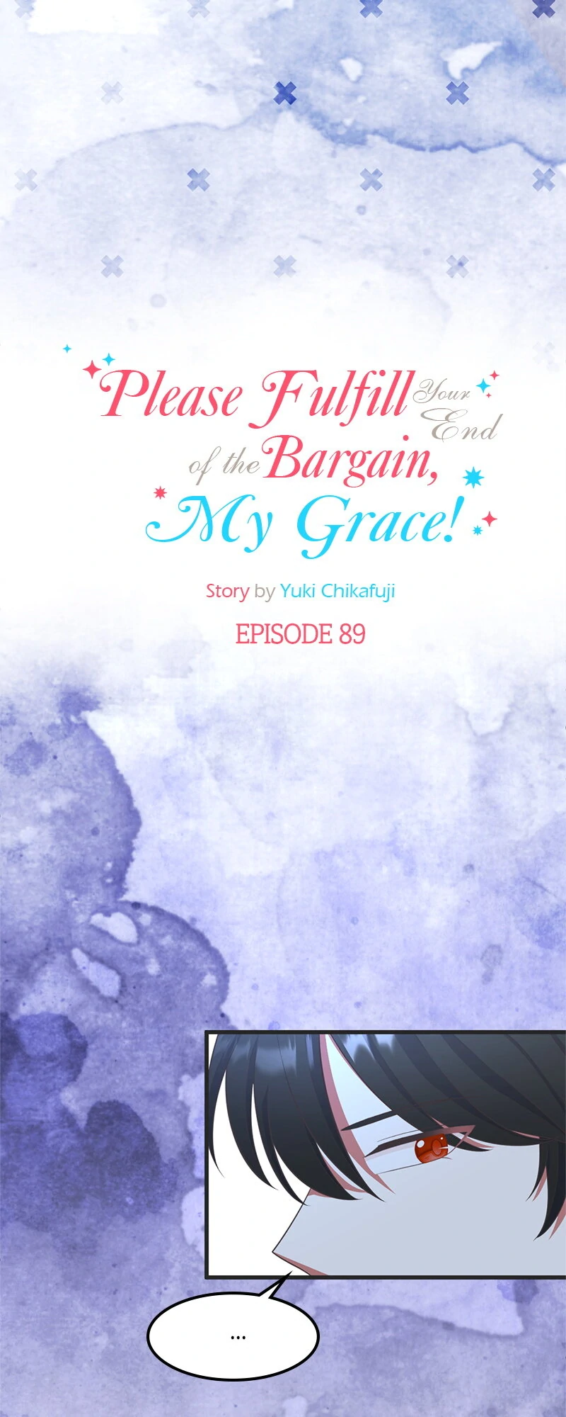 Please Fulfill Your End Of The Bargain, My Grace! - Chapter 89