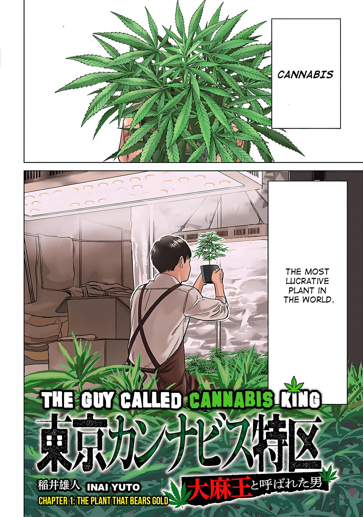 Tokyo Cannabis Special Ward - The Guy Called Cannabis King - Vol.1 Chapter 1: The Plant That Bears Gold