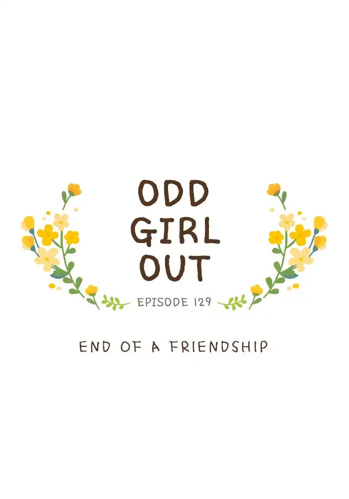 Girl's World - Chapter 129: End Of A Friendship