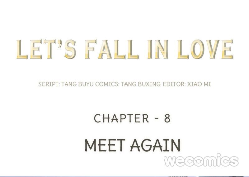 Let’s Fall In Love - Chapter 8