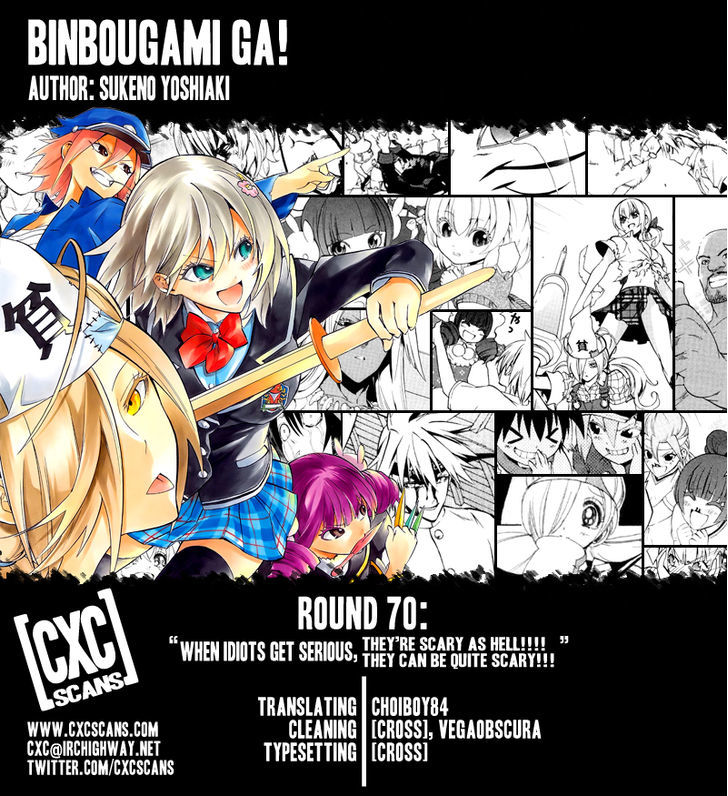 Binbougami Ga! - Vol.16 Chapter 70 : When Idiots Get Serious, They Re Scary As Hell!!!! They Can Be Qu...