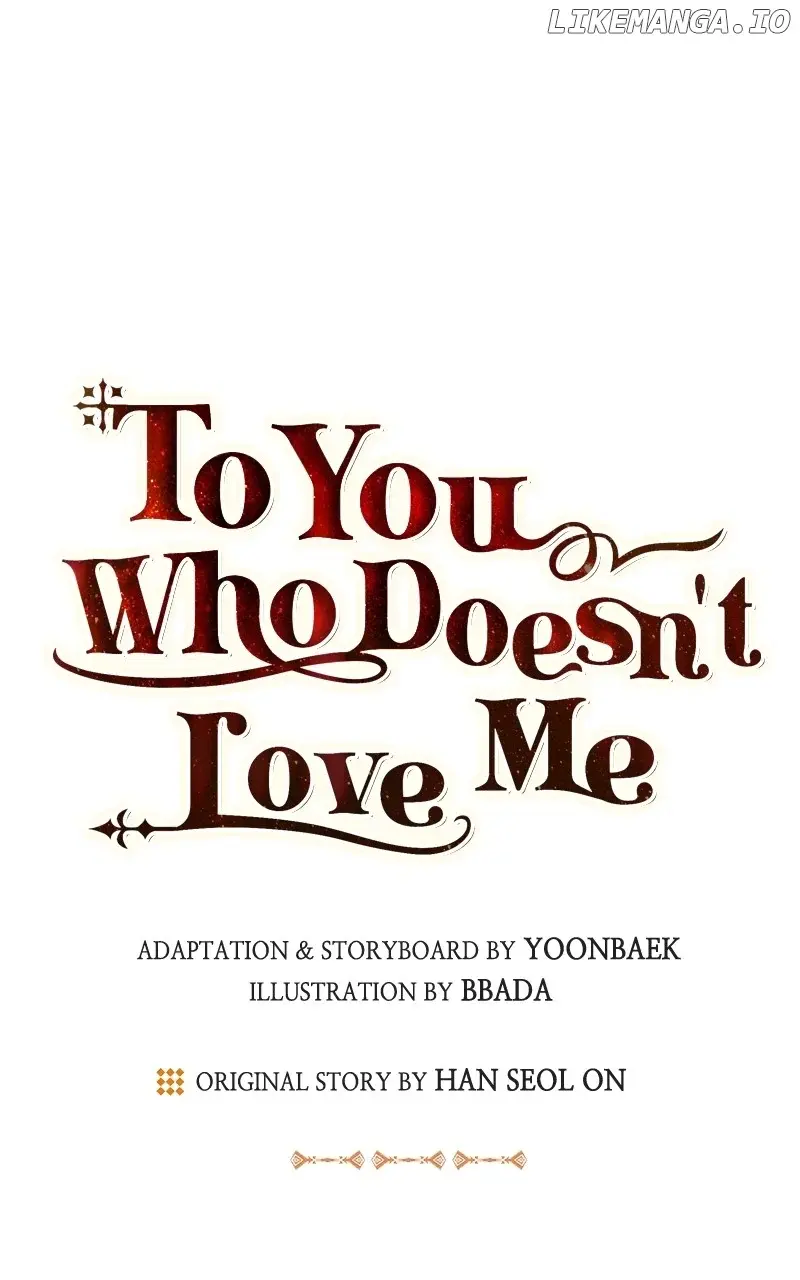 To You Who Never Loved Me - Chapter 107