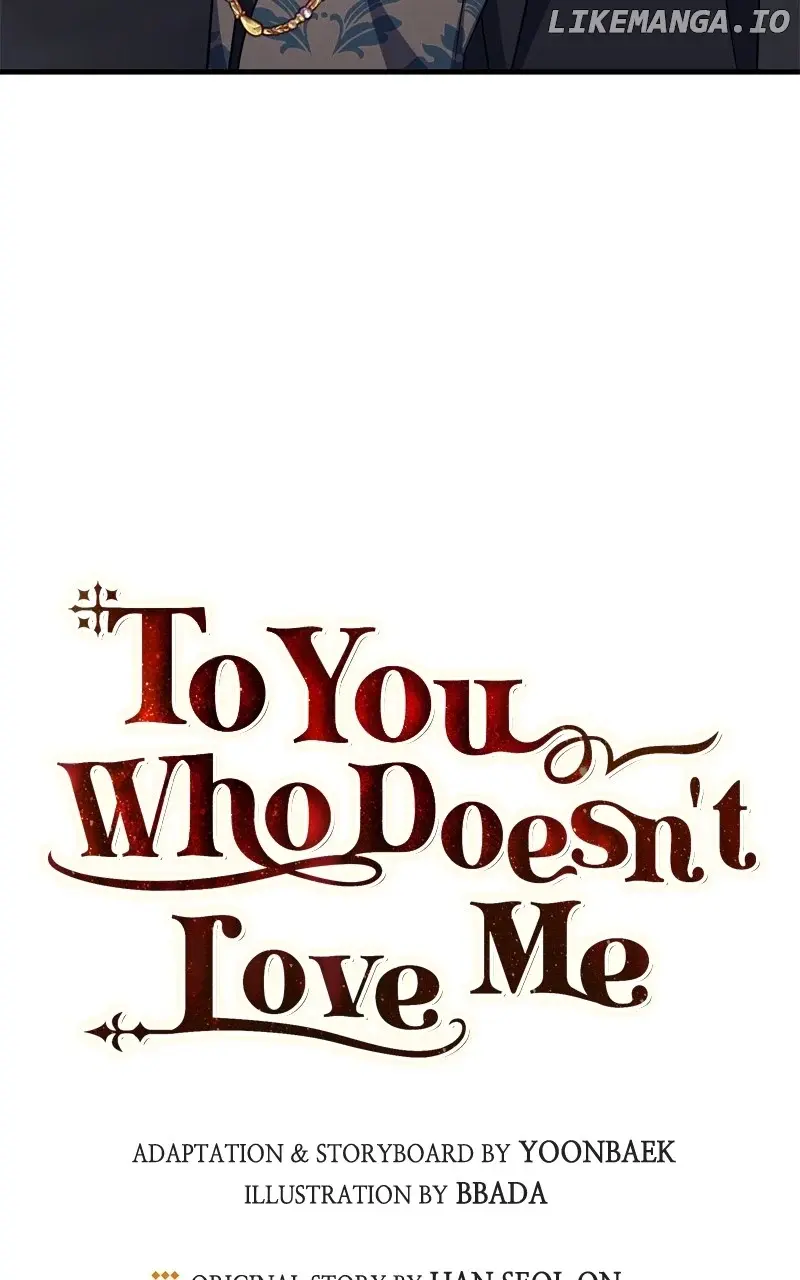 To You Who Never Loved Me - Chapter 101