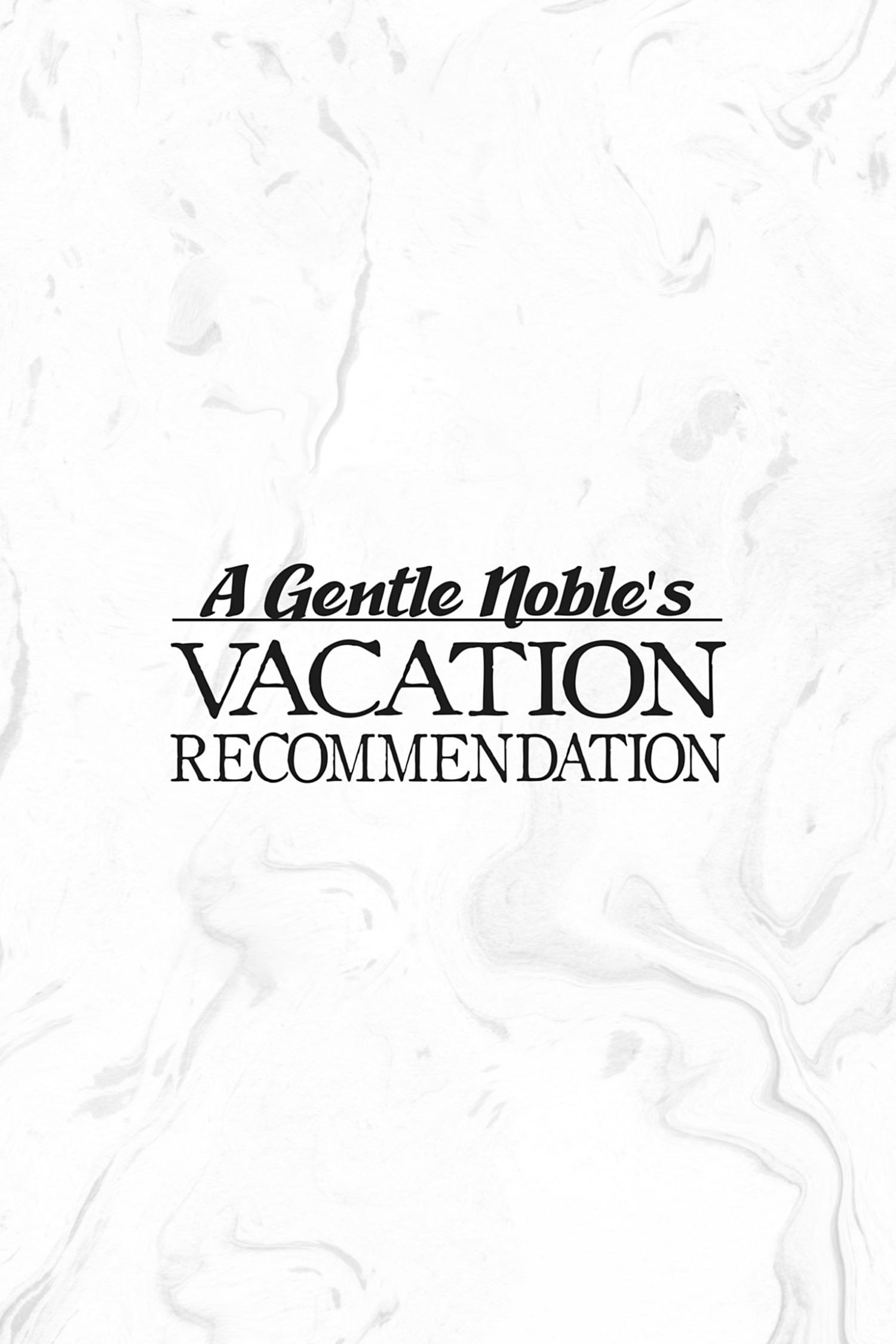 A Mild Noble's Vacation Suggestion - Chapter 36