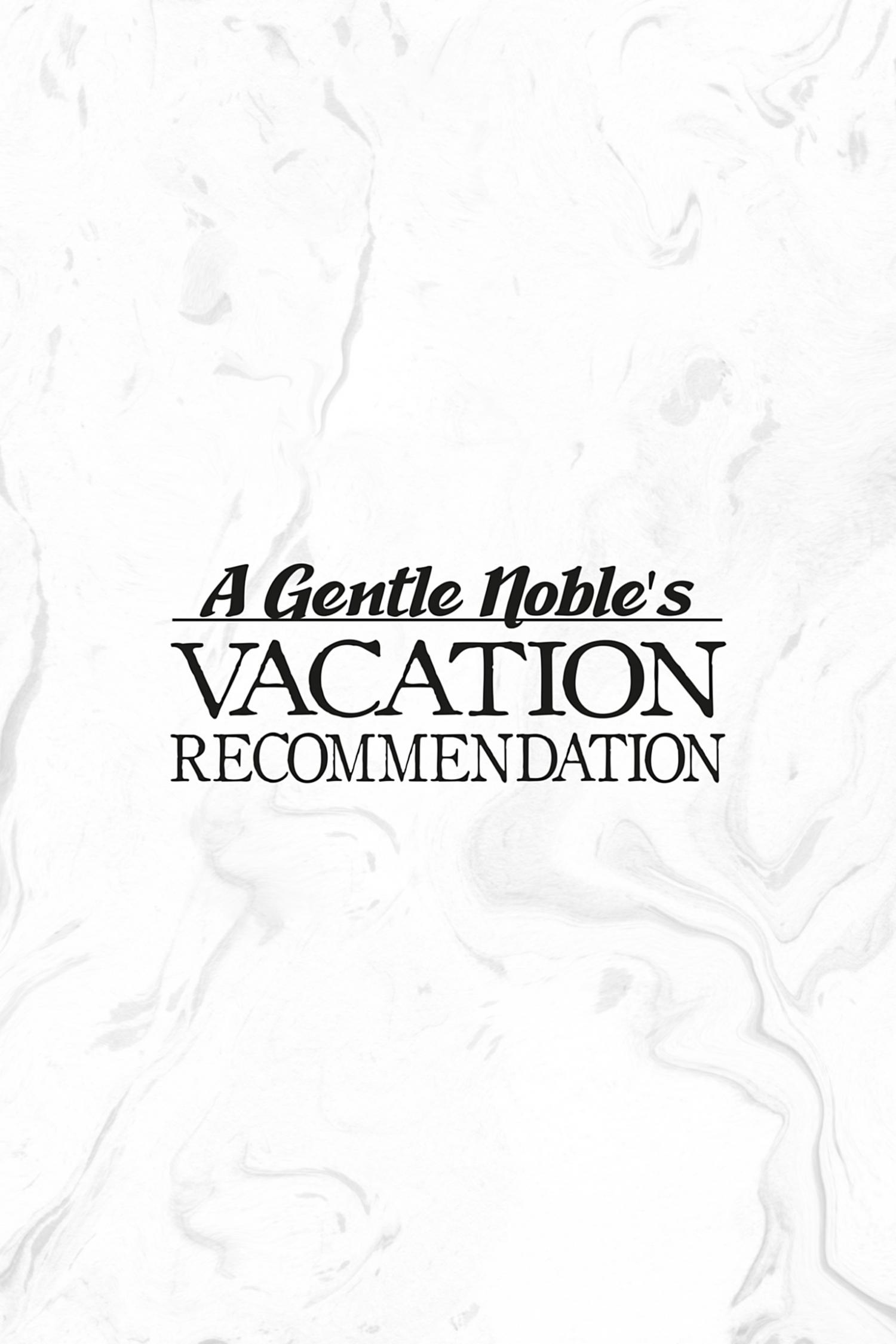 A Mild Noble's Vacation Suggestion - Chapter 28