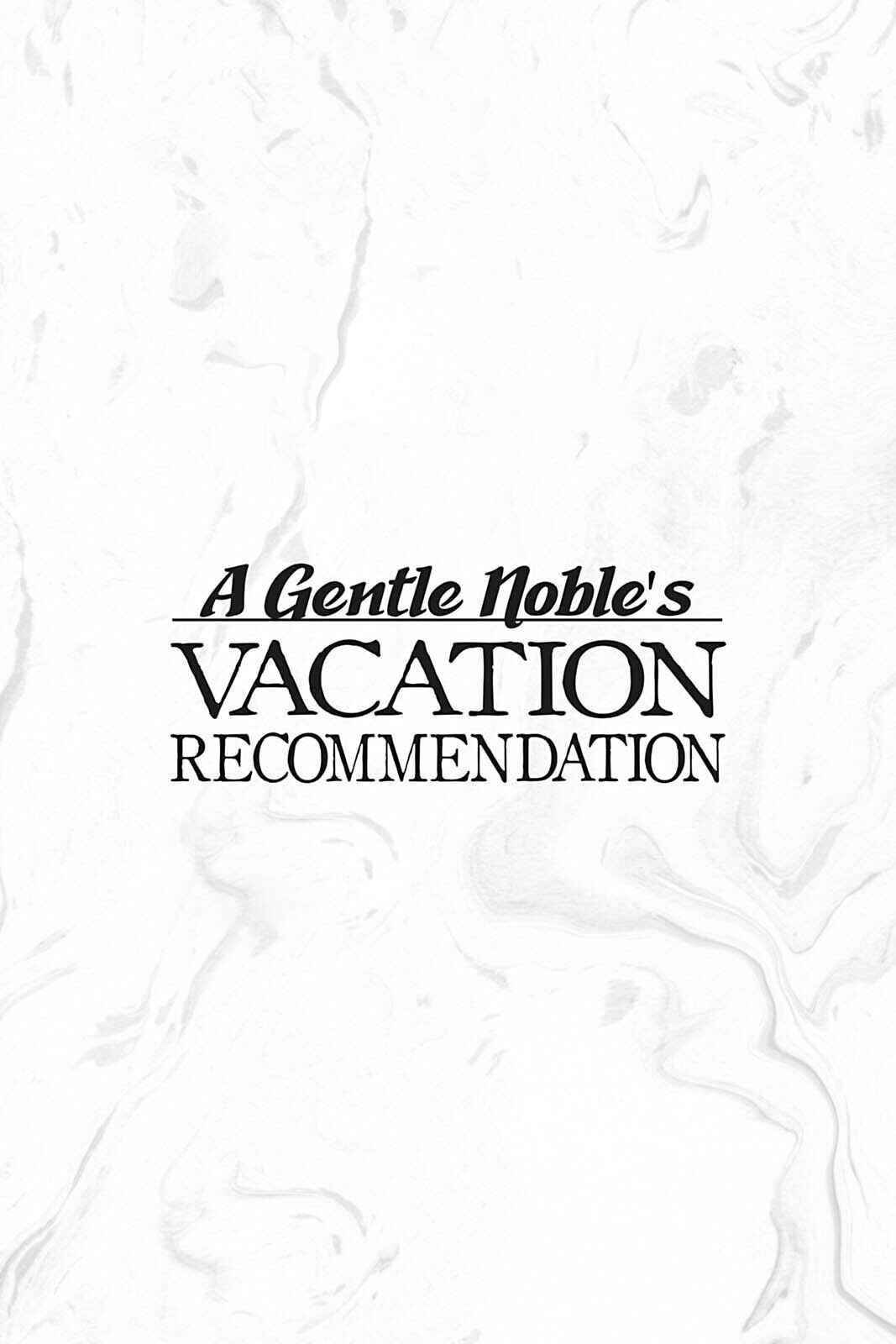 A Mild Noble's Vacation Suggestion - Chapter 11