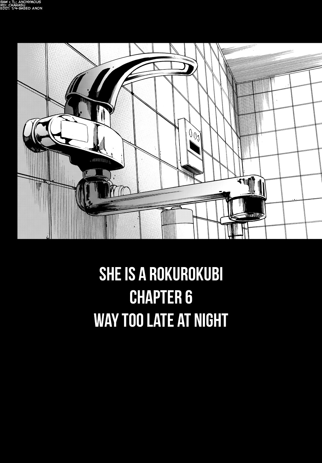 Kanojyo Wa Rokurokubi - Chapter 6 : Way Too Late At Night