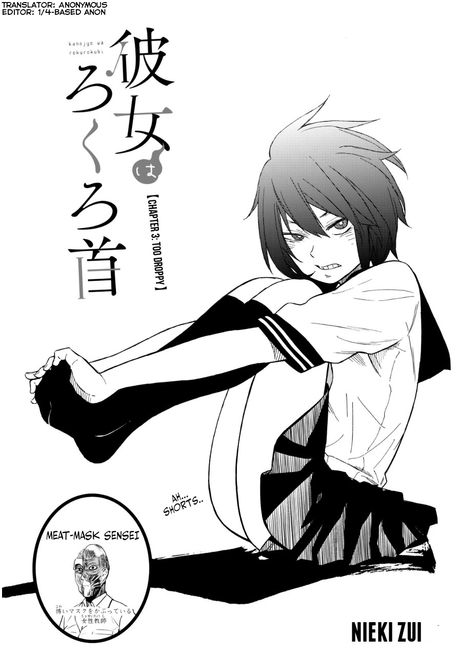 Kanojyo Wa Rokurokubi - Chapter 3--V2- : Too Droppy