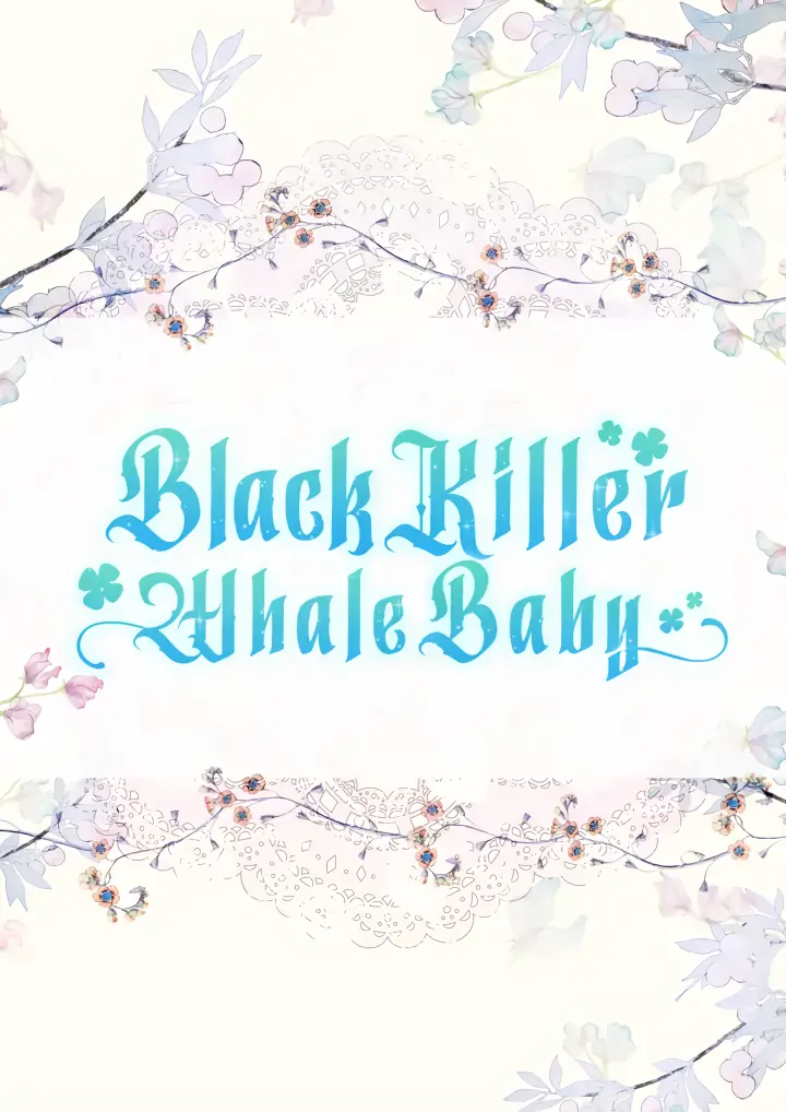 Black Killer Whale Baby (Promo) - Chapter 0: Promo