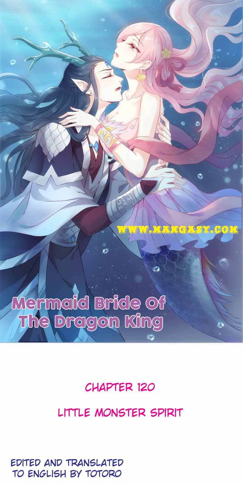 Mermaid Bride Of The Dragon King - Chapter 120