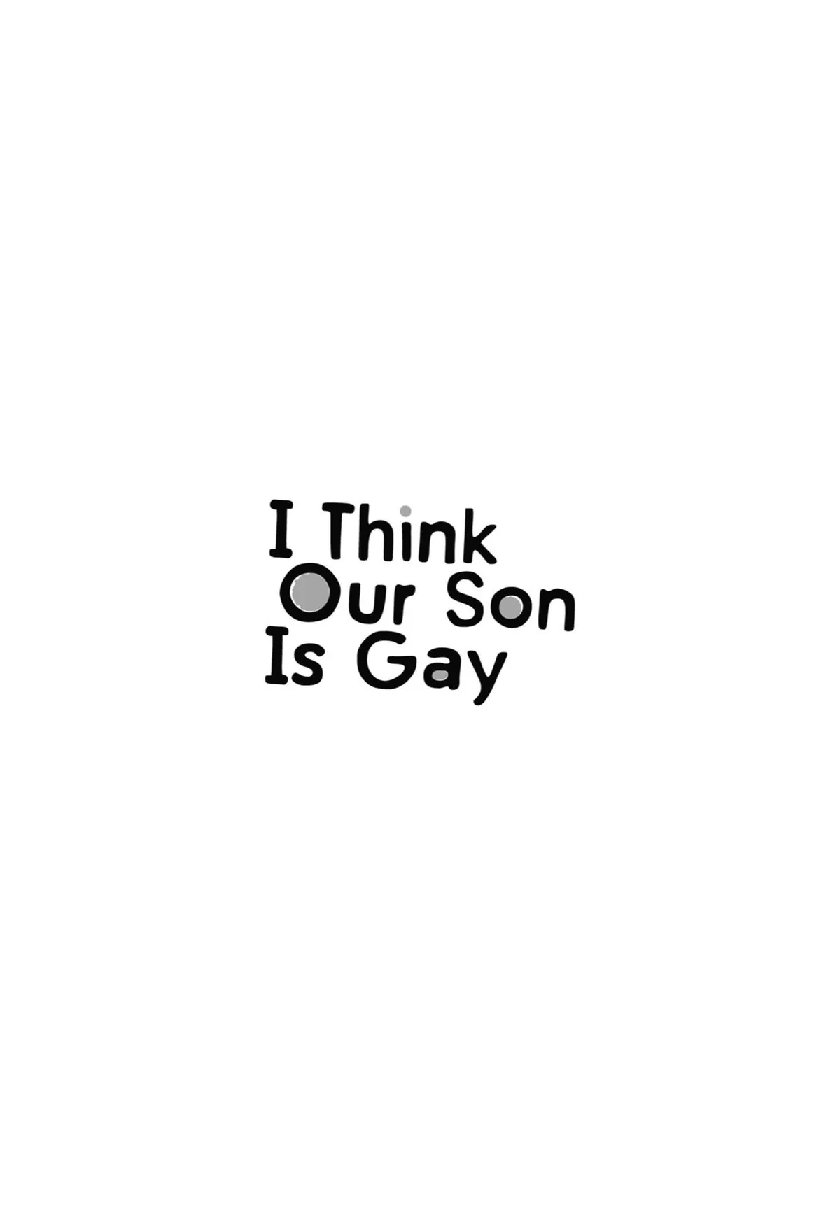 My Son Is Probably Gay - Chapter 104