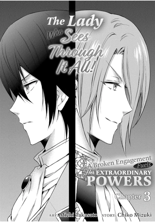 The Lady Who Sees Through It All!: A Broken Engagement Fuels Her Extraordinary Powers - Chapter 3