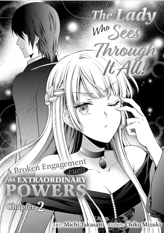 The Lady Who Sees Through It All!: A Broken Engagement Fuels Her Extraordinary Powers - Chapter 2