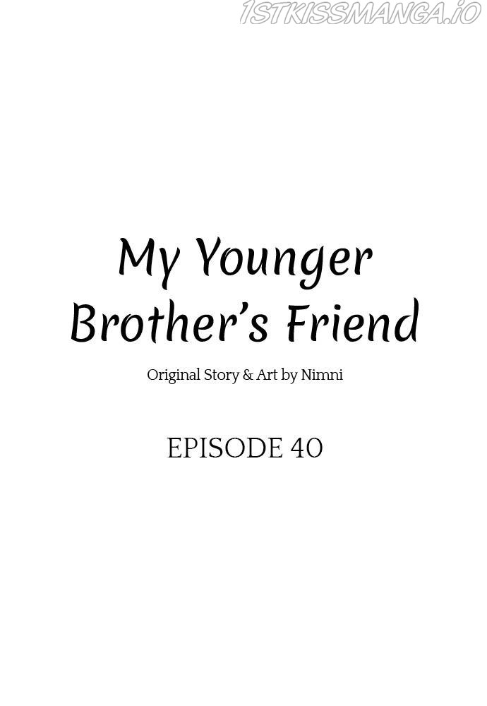 My Younger Brother’s Friends - Chapter 40