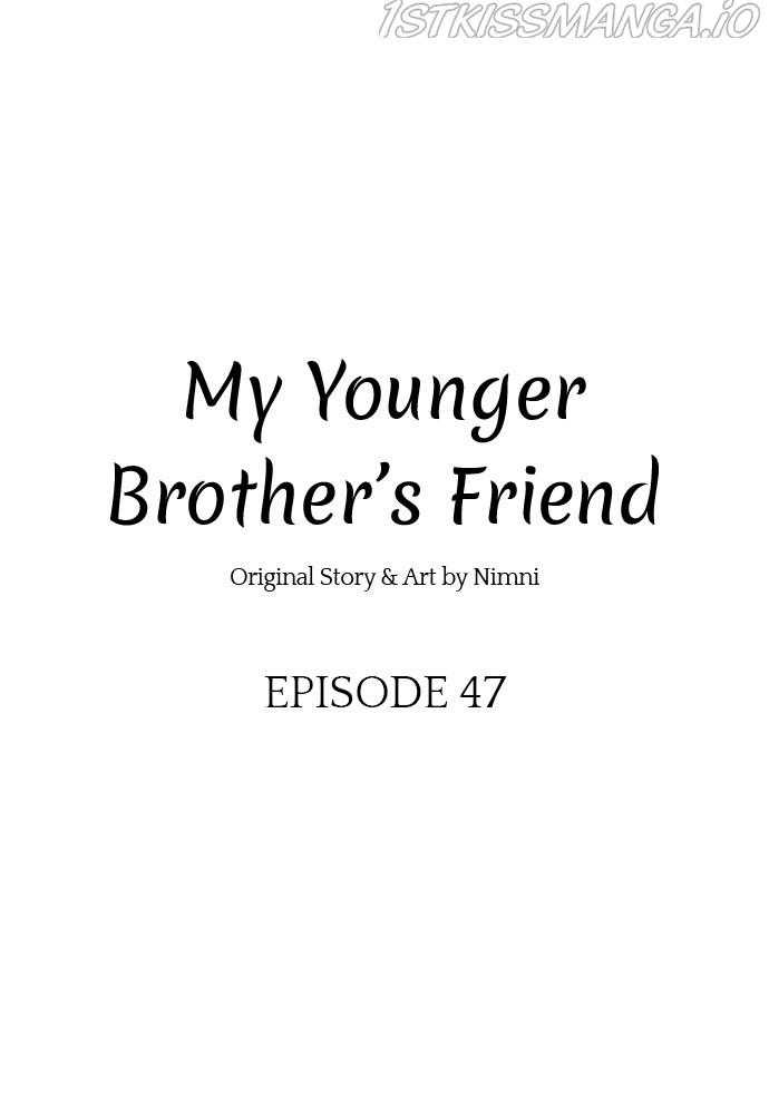 My Younger Brother’s Friends - Chapter 48