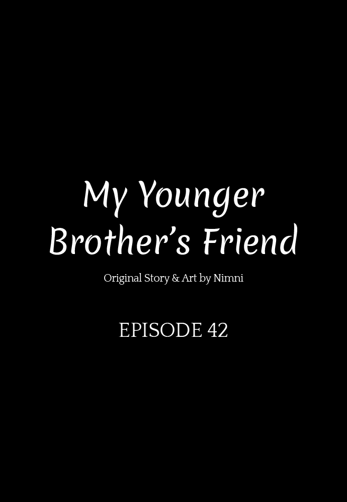 My Younger Brother’s Friends - Chapter 43