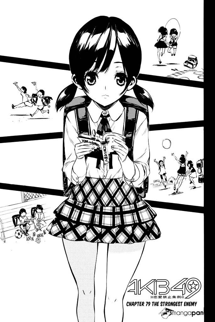 Akb49 - Renai Kinshi Jourei - Chapter 79 : The Strongest Enemy