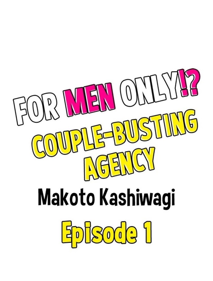 For Men Only!? A Couple-Busting Agency - Chapter 1