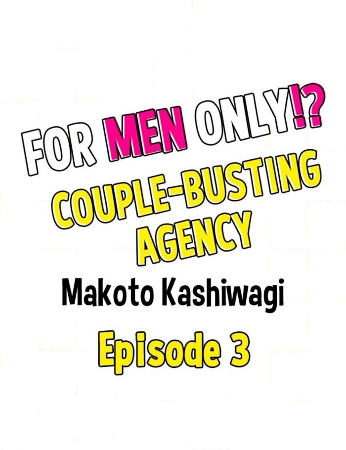 For Men Only!? A Couple-Busting Agency - Chapter 3