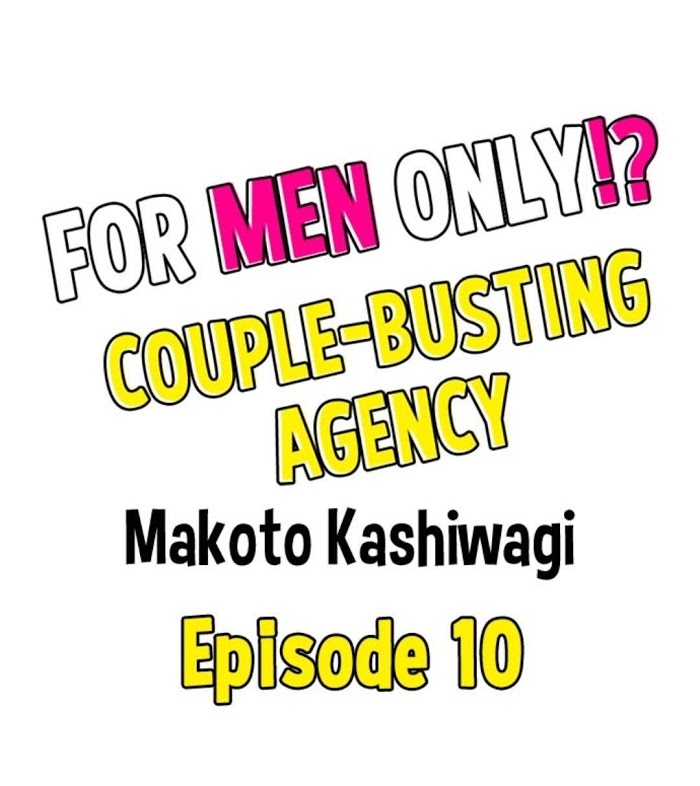 For Men Only!? A Couple-Busting Agency - Chapter 10