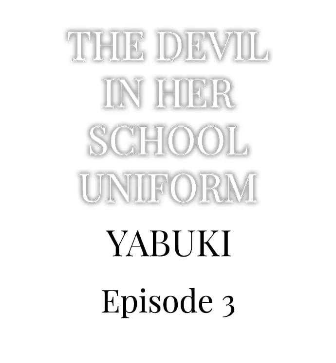 The Devil In Her School Uniform - Chapter 3