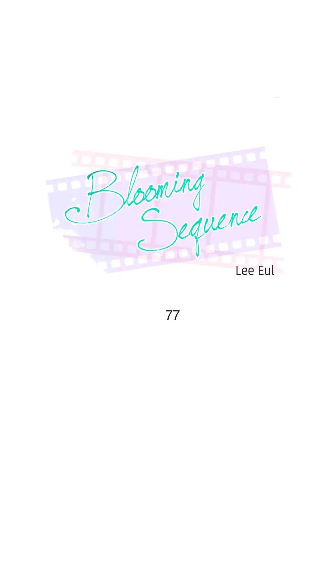 Blooming Sequence - Chapter 77 (The End)