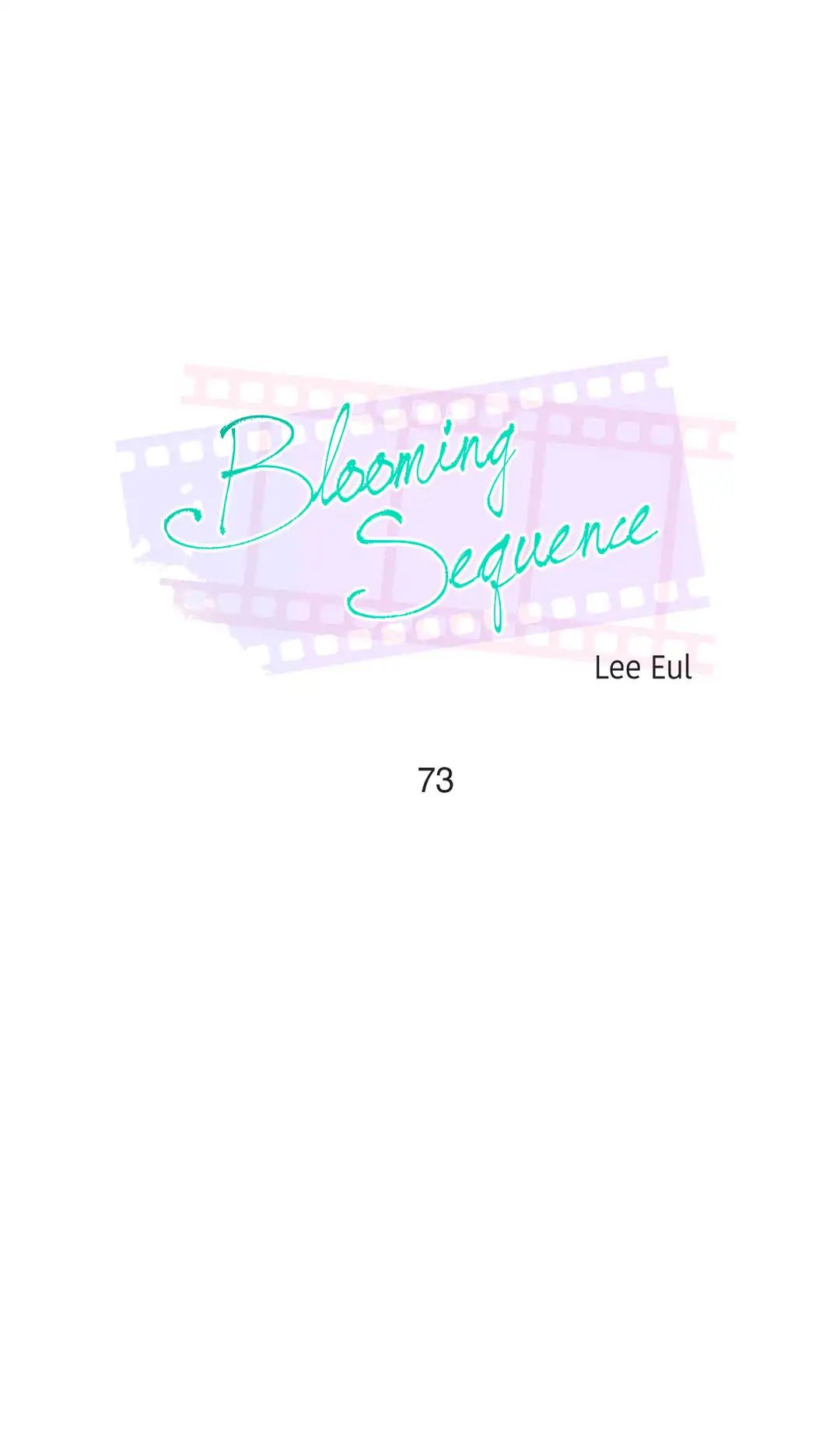 Blooming Sequence - Chapter 73