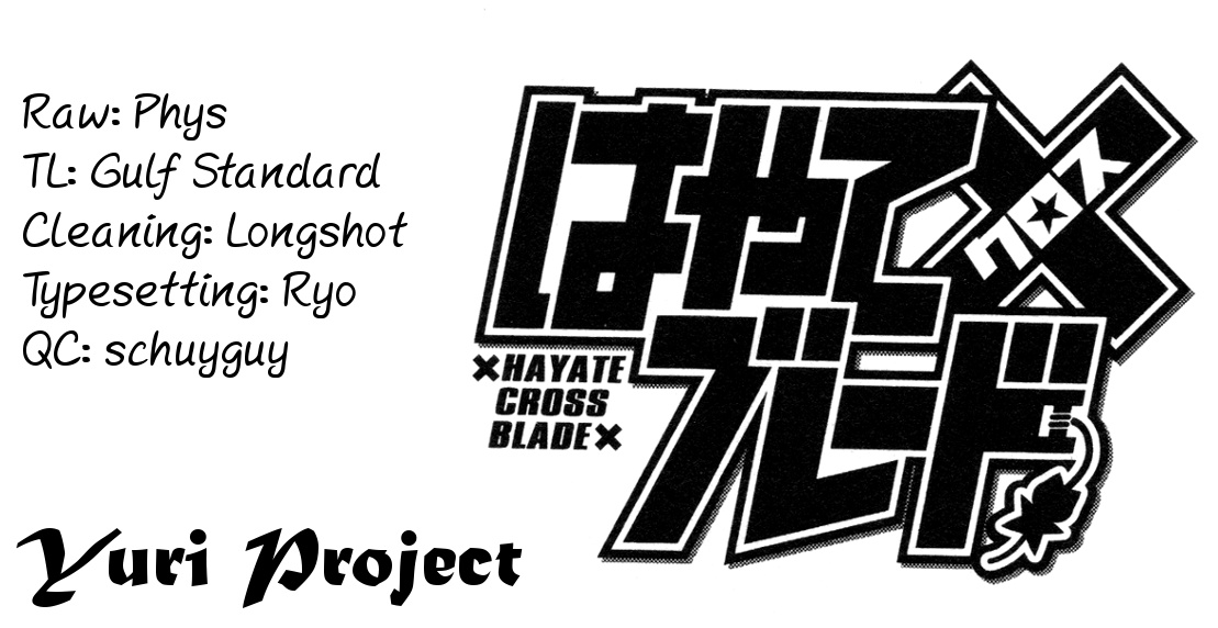 Hayate X Blade - Chapter 104: Because This World Is Like A Cowardly Idiot