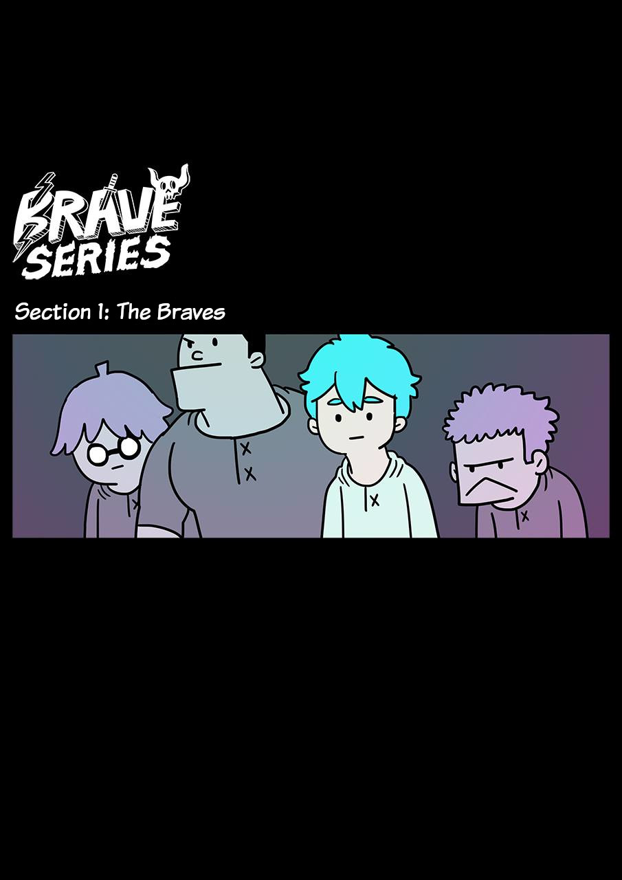 Brave Series - Vol.1 Chapter 1