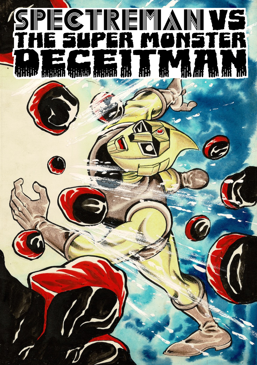 Space Ape Gori Vs. Spectreman - Vol.5 Chapter 32: The Super Monster, Deceitman.