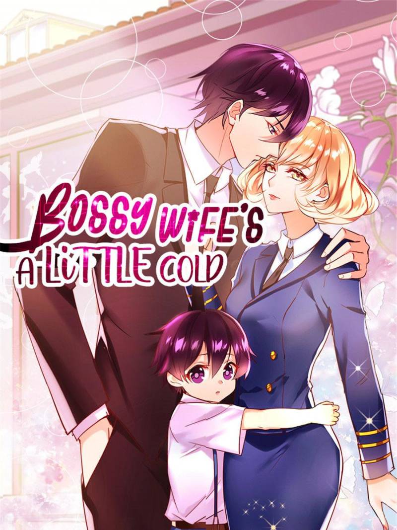 Bossy Wife’s A Little Cold - Chapter 18