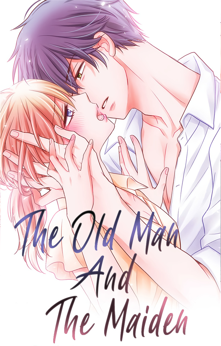 The Old Man And The Maiden - Chapter 8