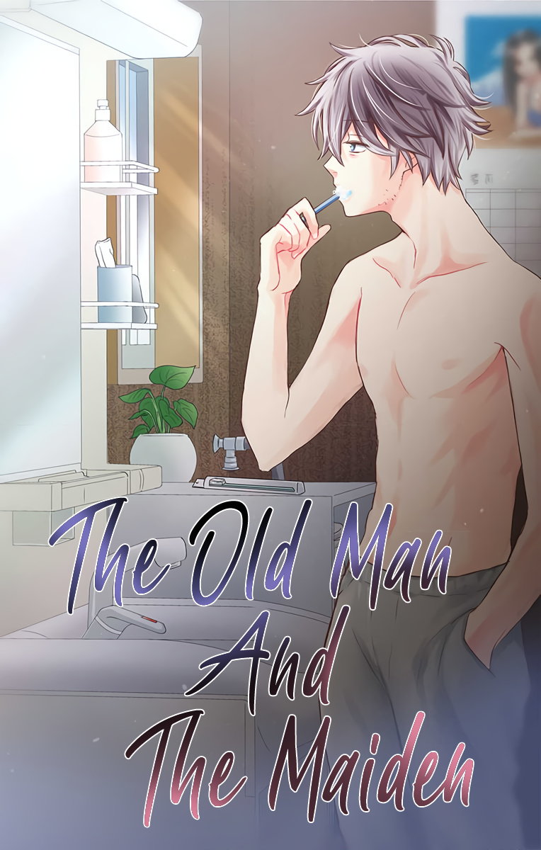 The Old Man And The Maiden - Chapter 6