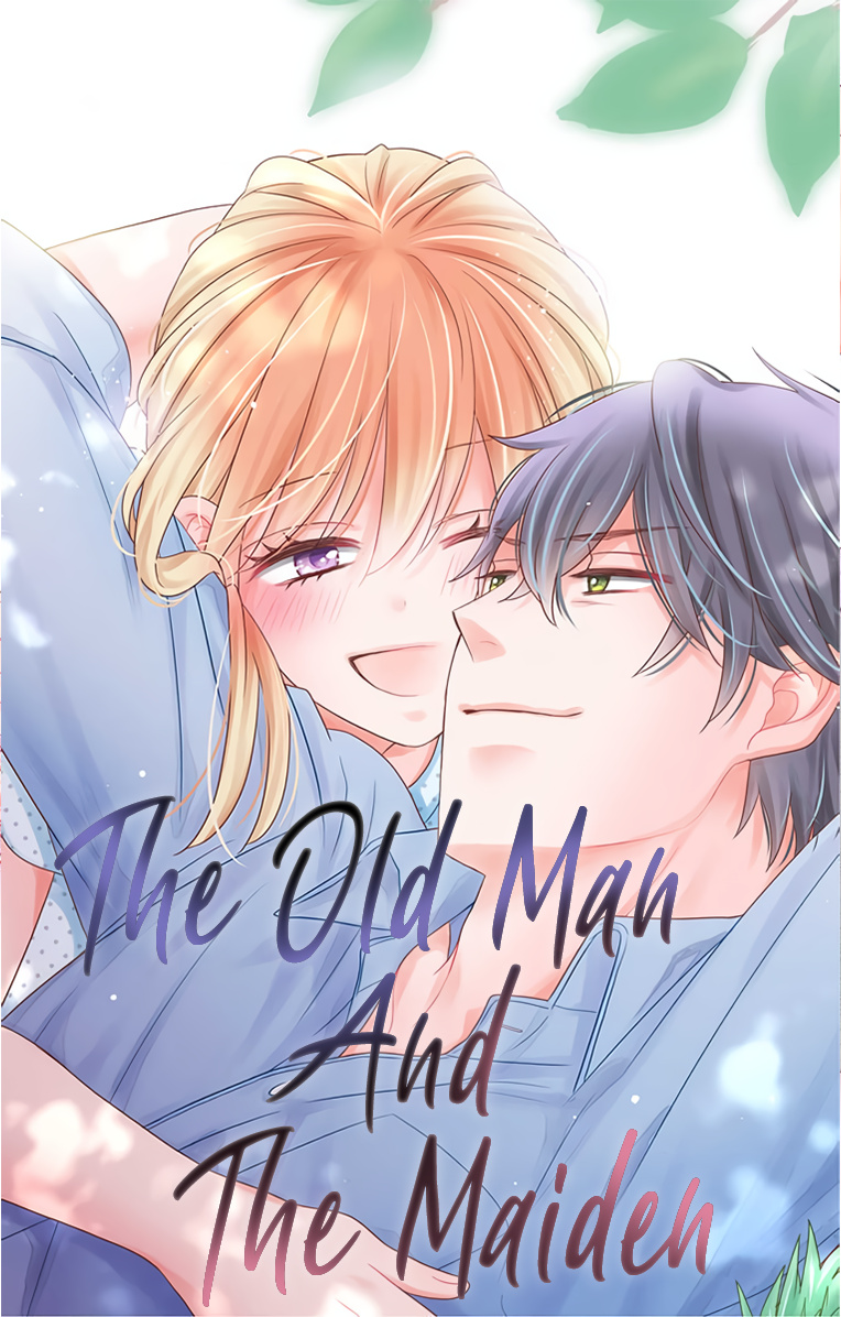 The Old Man And The Maiden - Chapter 10