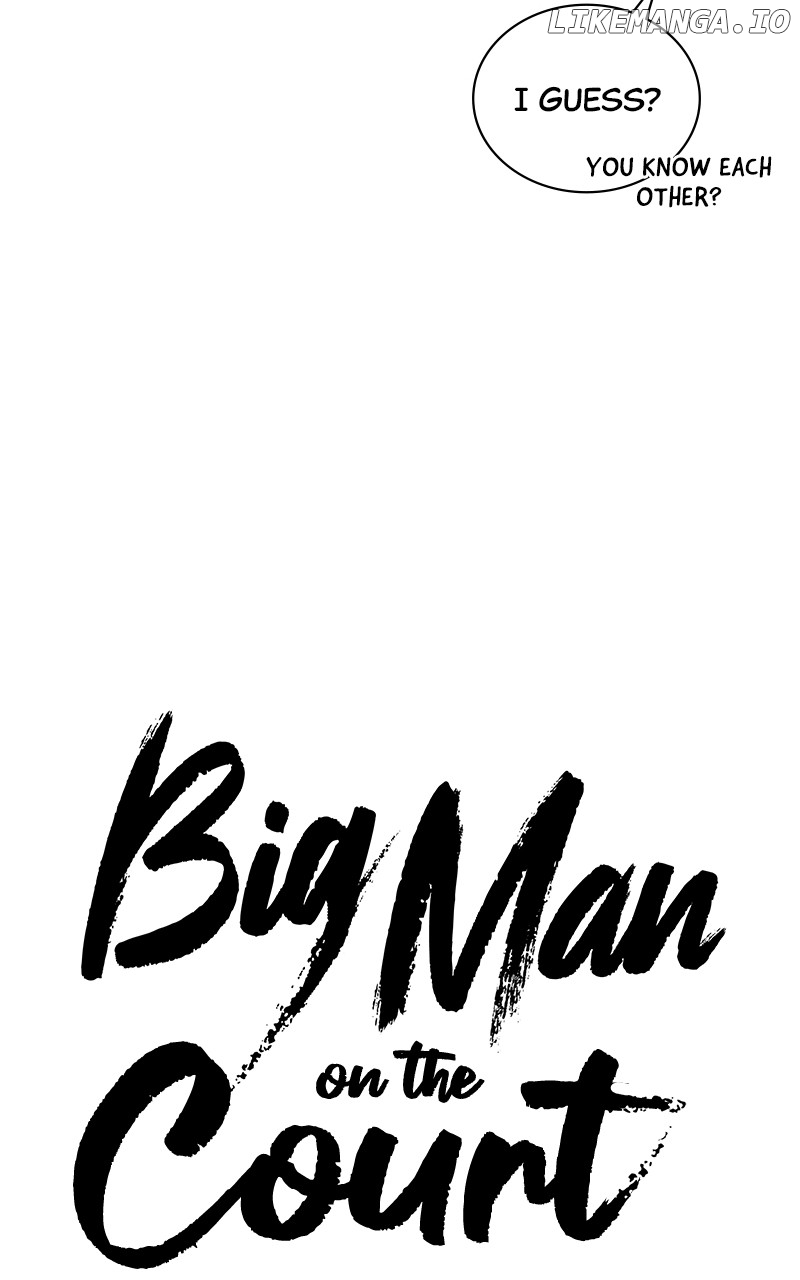 Big Man On The Court - Chapter 88